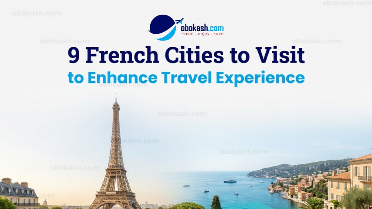 Best Cities to Visit in France