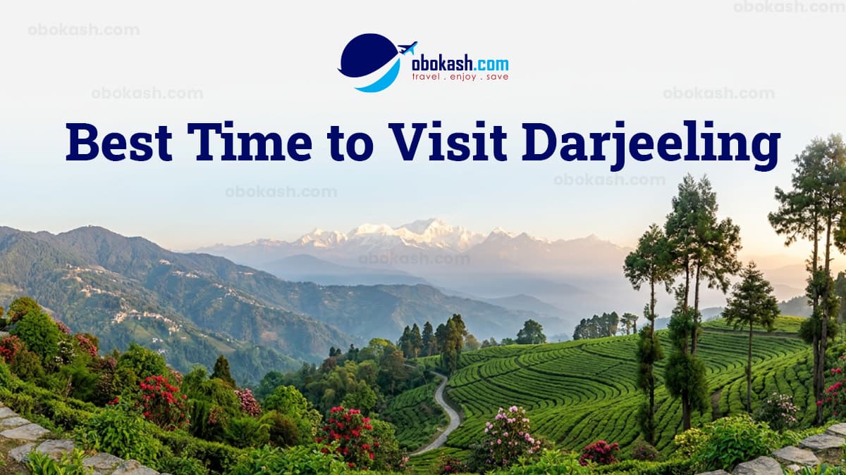 Best Time to Visit Darjeeling