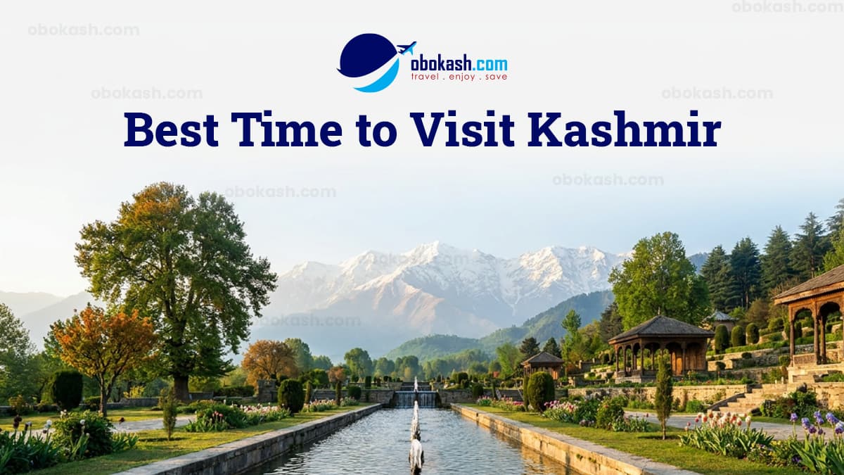 Best Time to Visit Kashmir