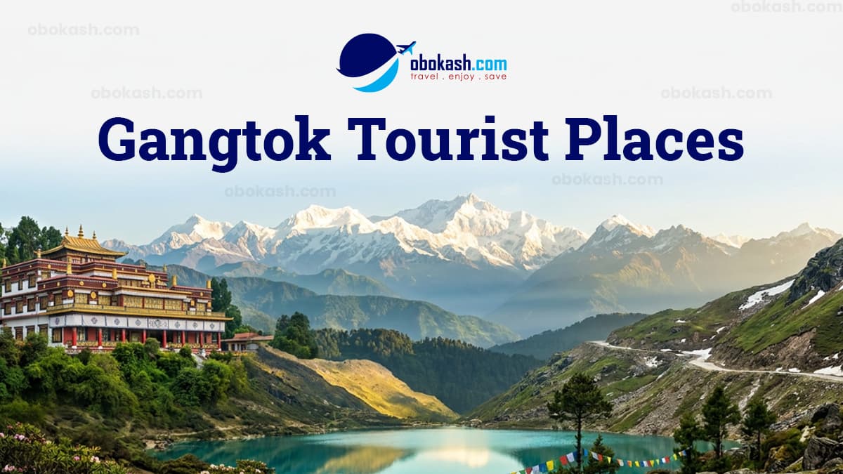 Best Tourist Places in Gangtok