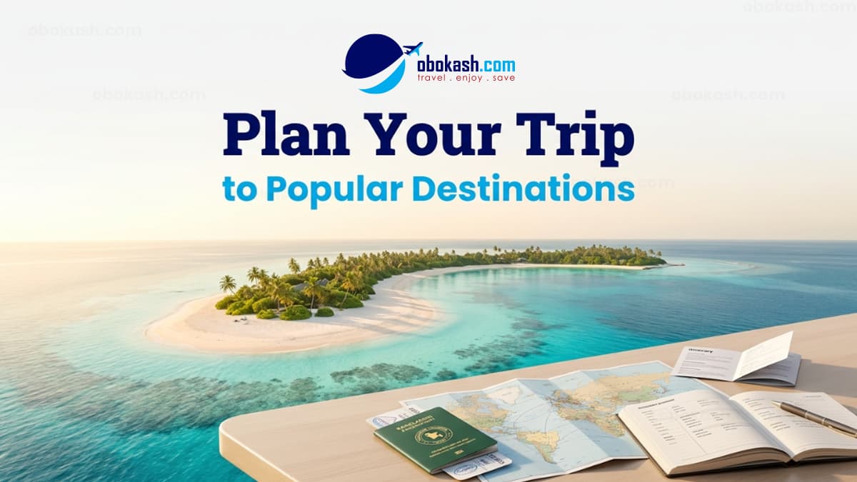 Plan Your Trip to Popular Travel Destinations
