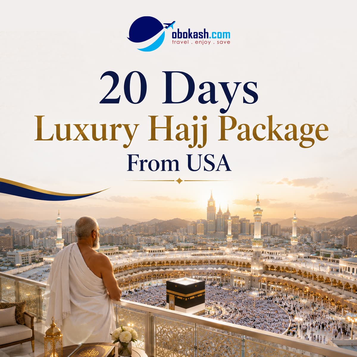 20 Days Luxury Hajj Package from USA