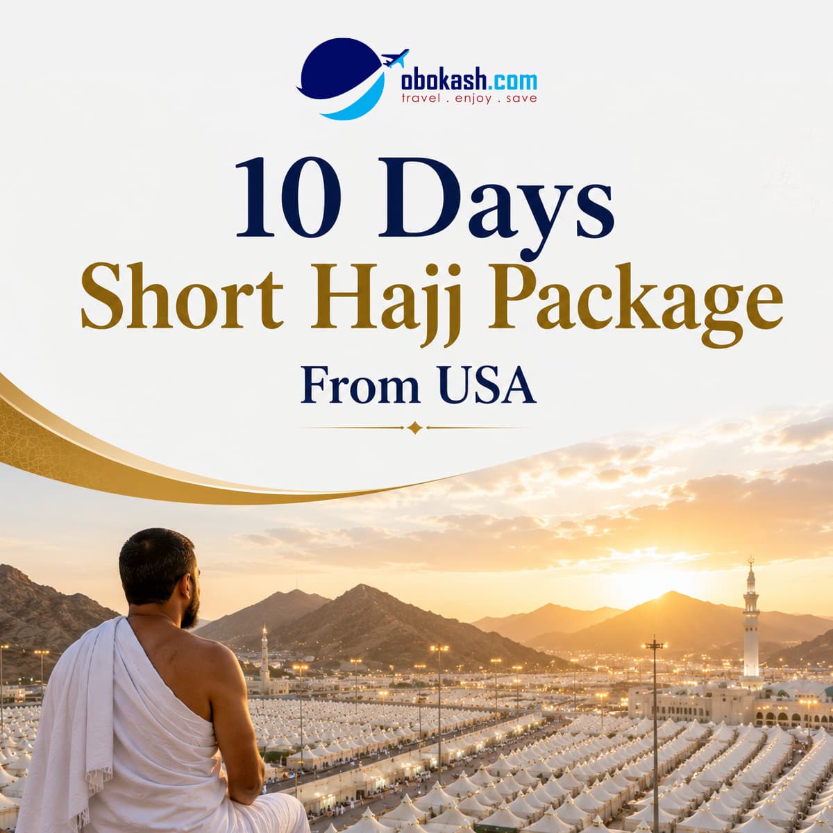 10 Days Short Hajj Package from USA