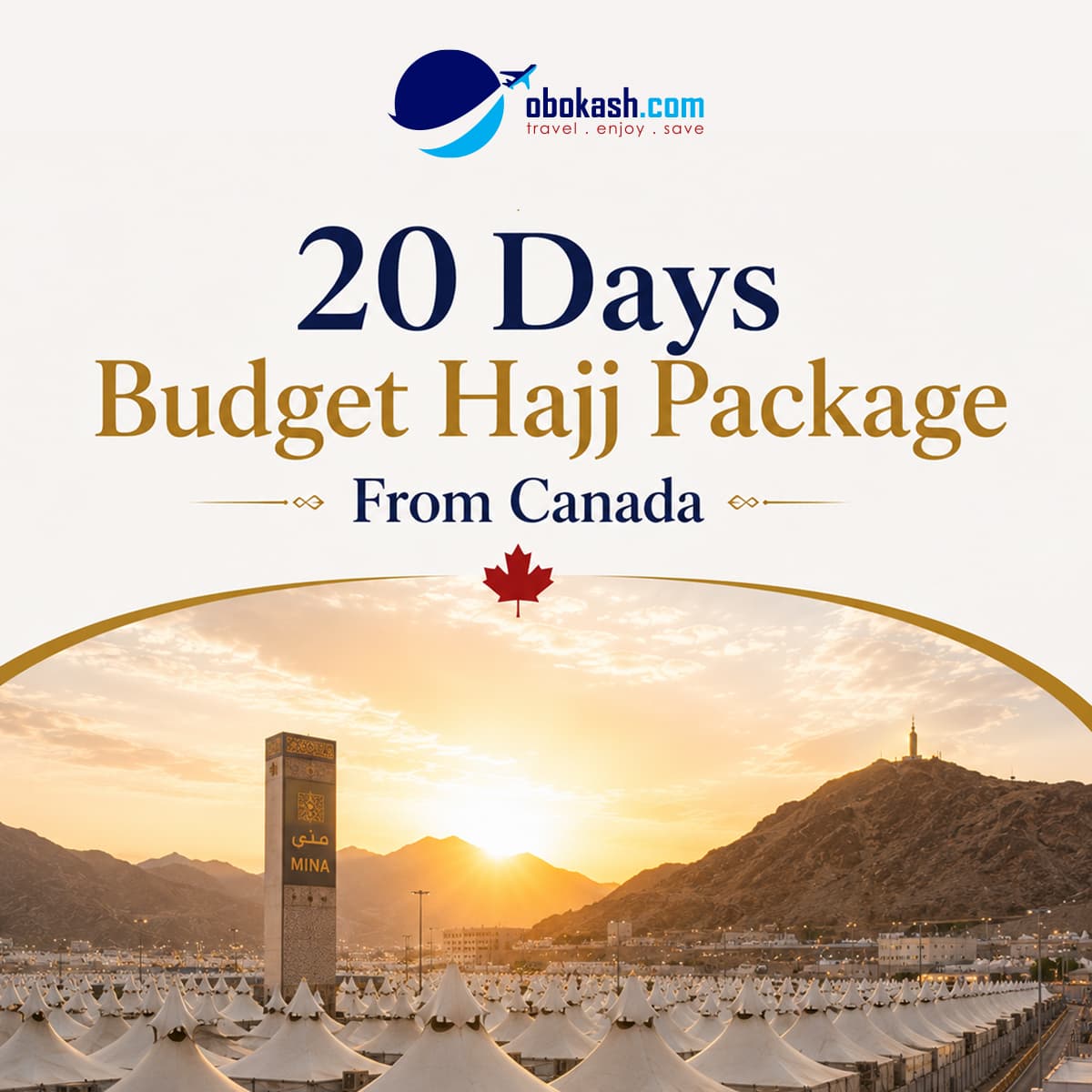 20 Days Budget Hajj Package from Canada