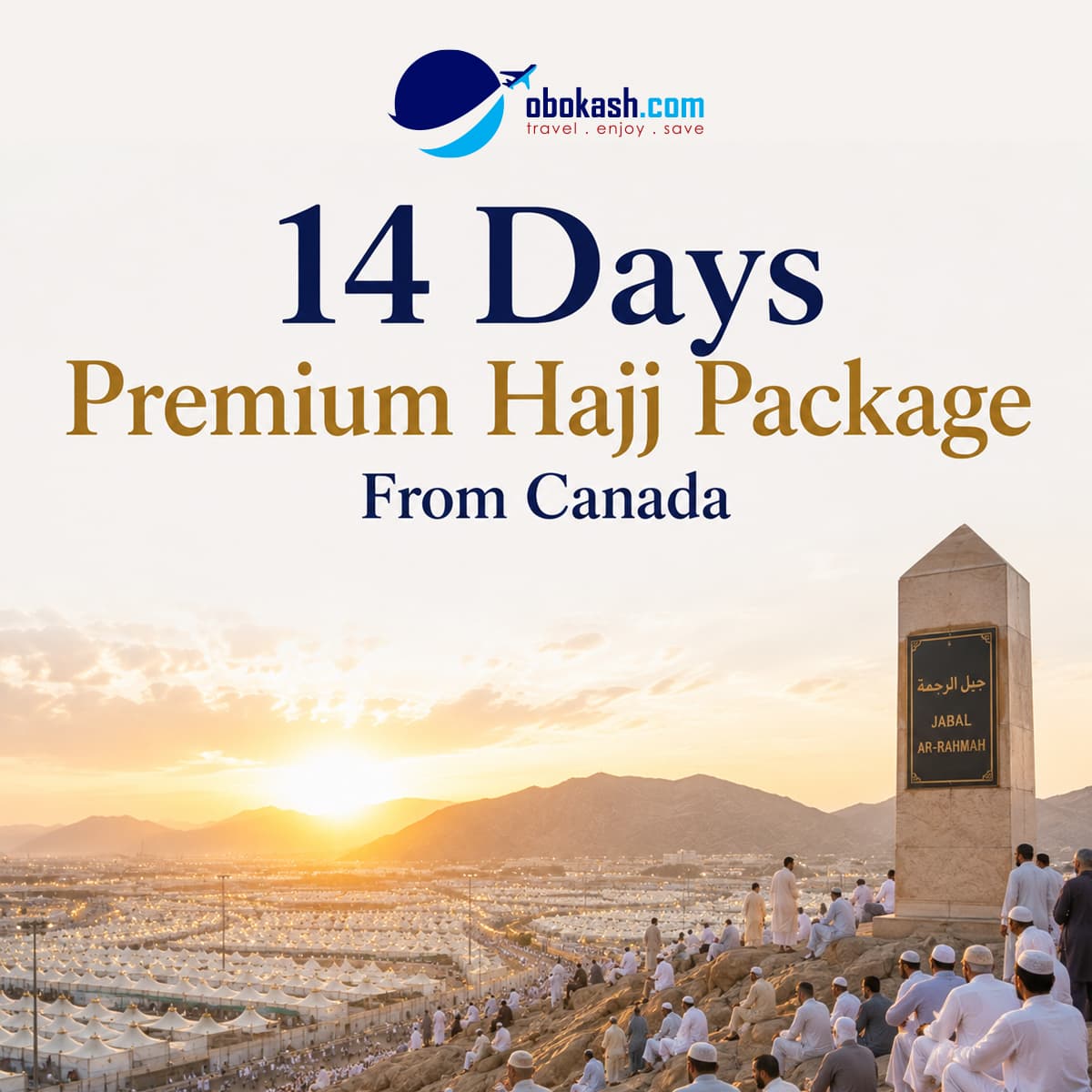 14 Days Premium Hajj Package from Canada