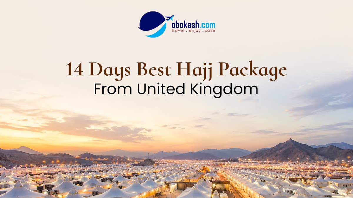 UK Best Hajj Package 14 Days