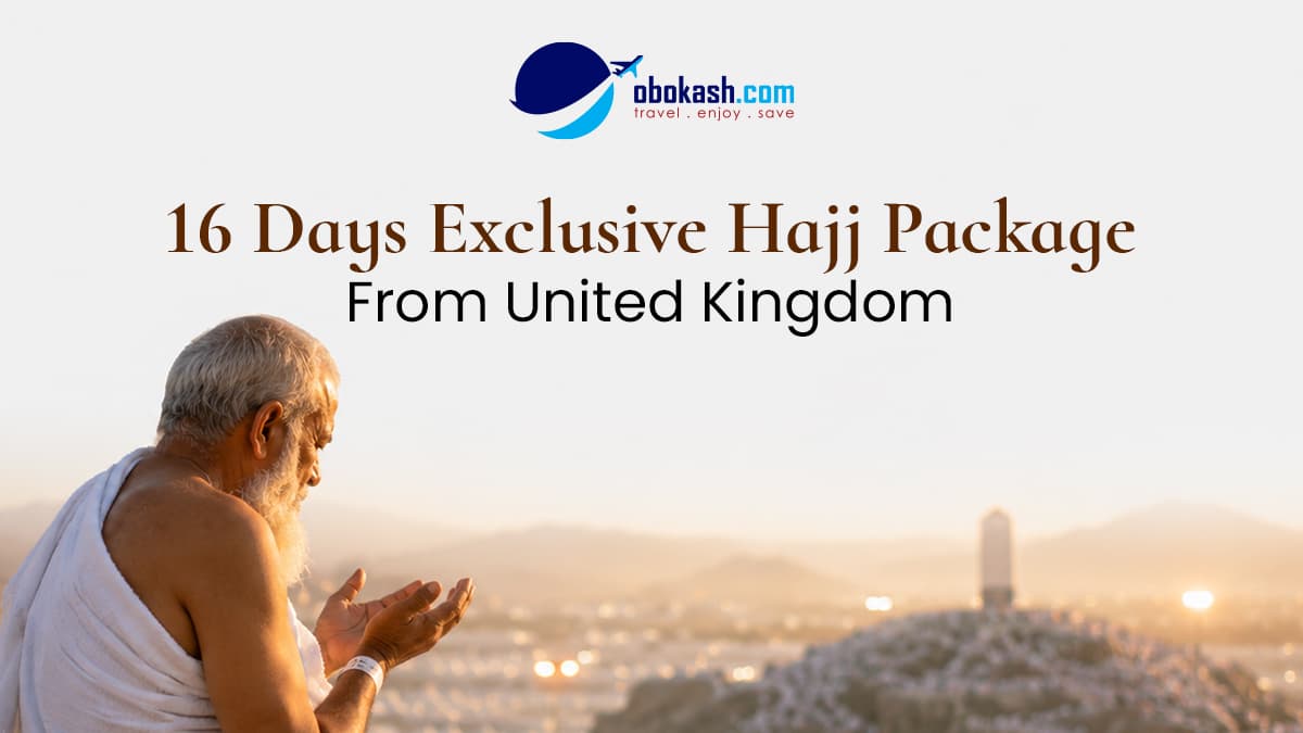 Uk Exclusive Hajj Package 16 Days