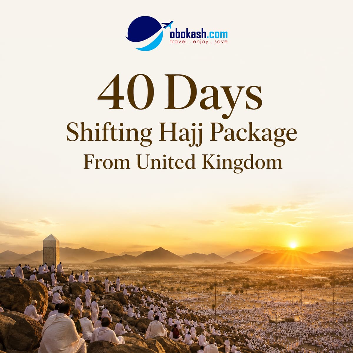 40 Days Shifting Hajj Package from UK