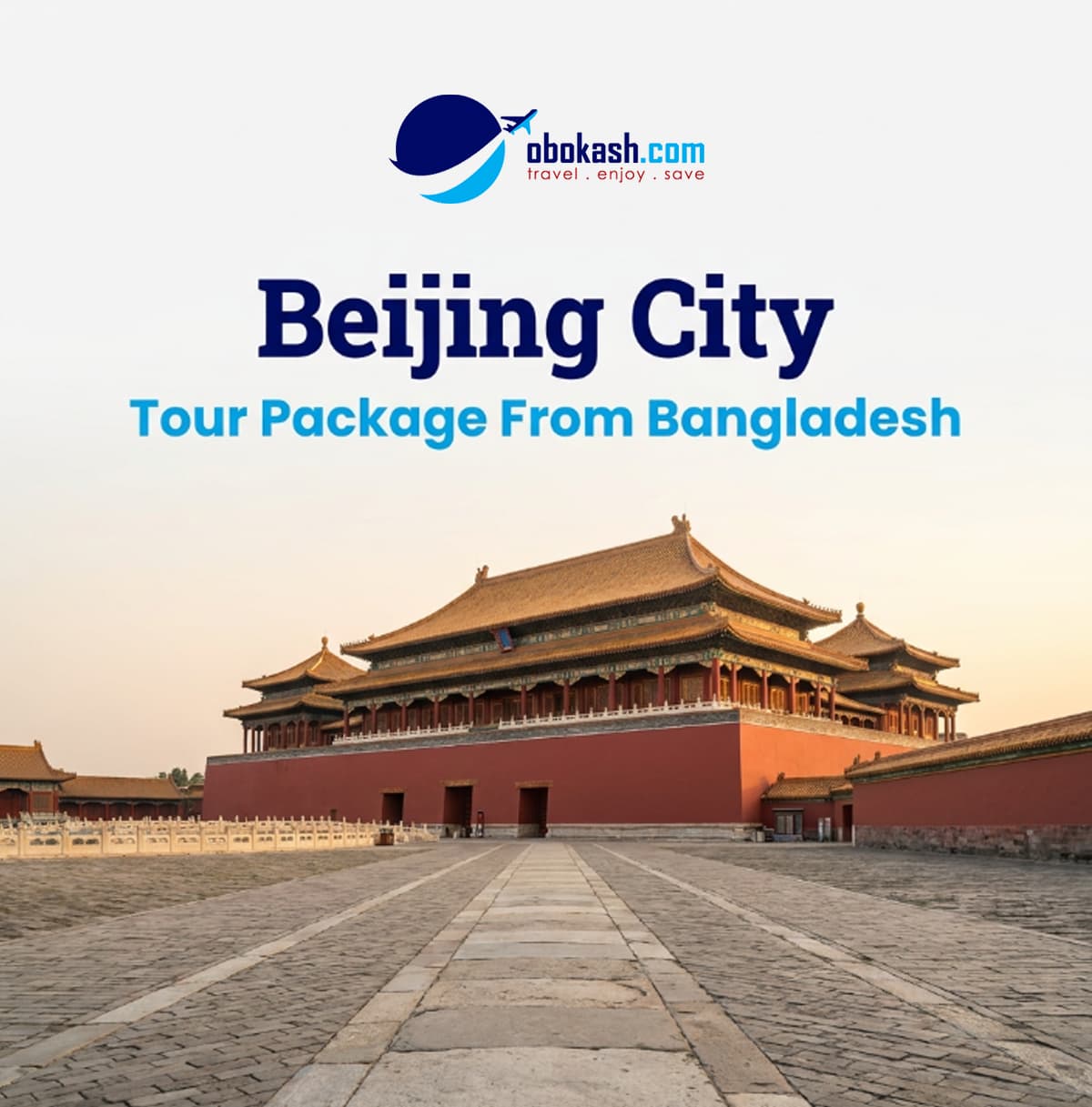 Beijing Tour Package from Bangladesh