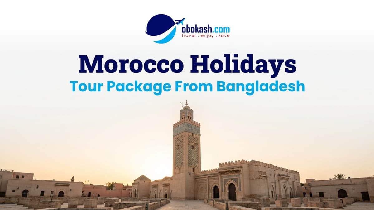 Best Morocco Holiday Package