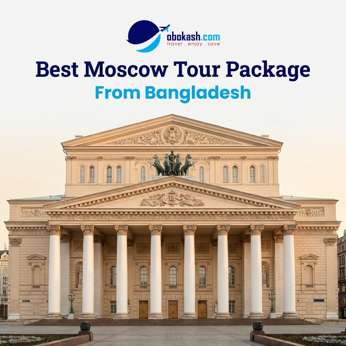 Best Moscow Tour Package from Bangladesh