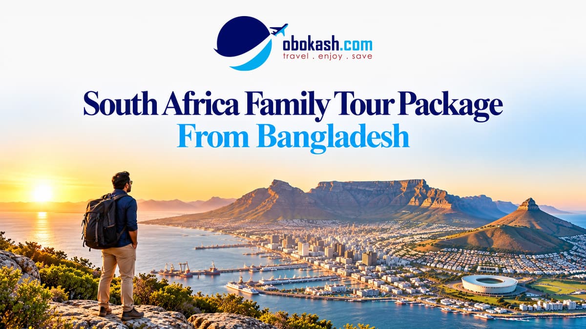 Featured South Africa Family Tour Package From Bangladesh