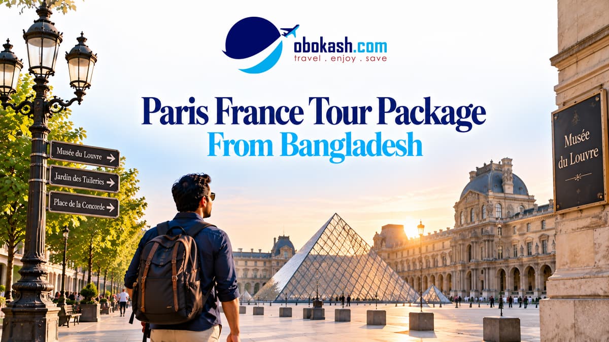 France Paris Tour Package From Bangladesh