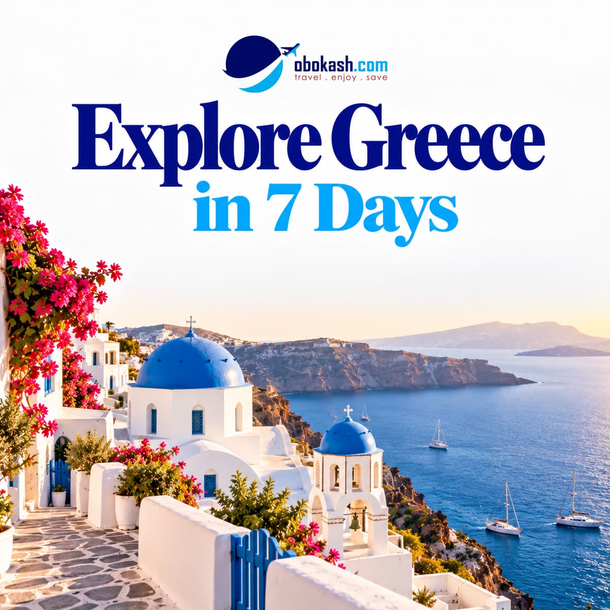 Explore Greece in 7 Days