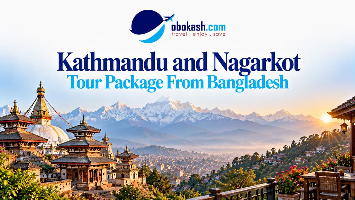 Kathmandu and Nagarkot Tour Package