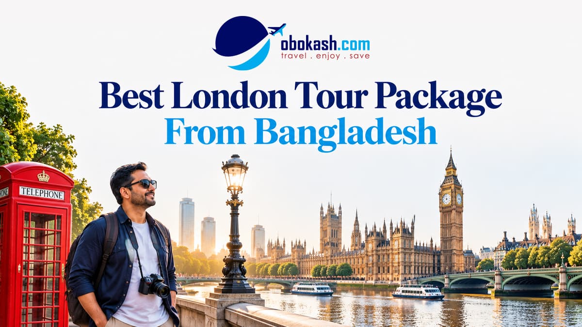 london-featured-best-tour-package-from-bangladesh