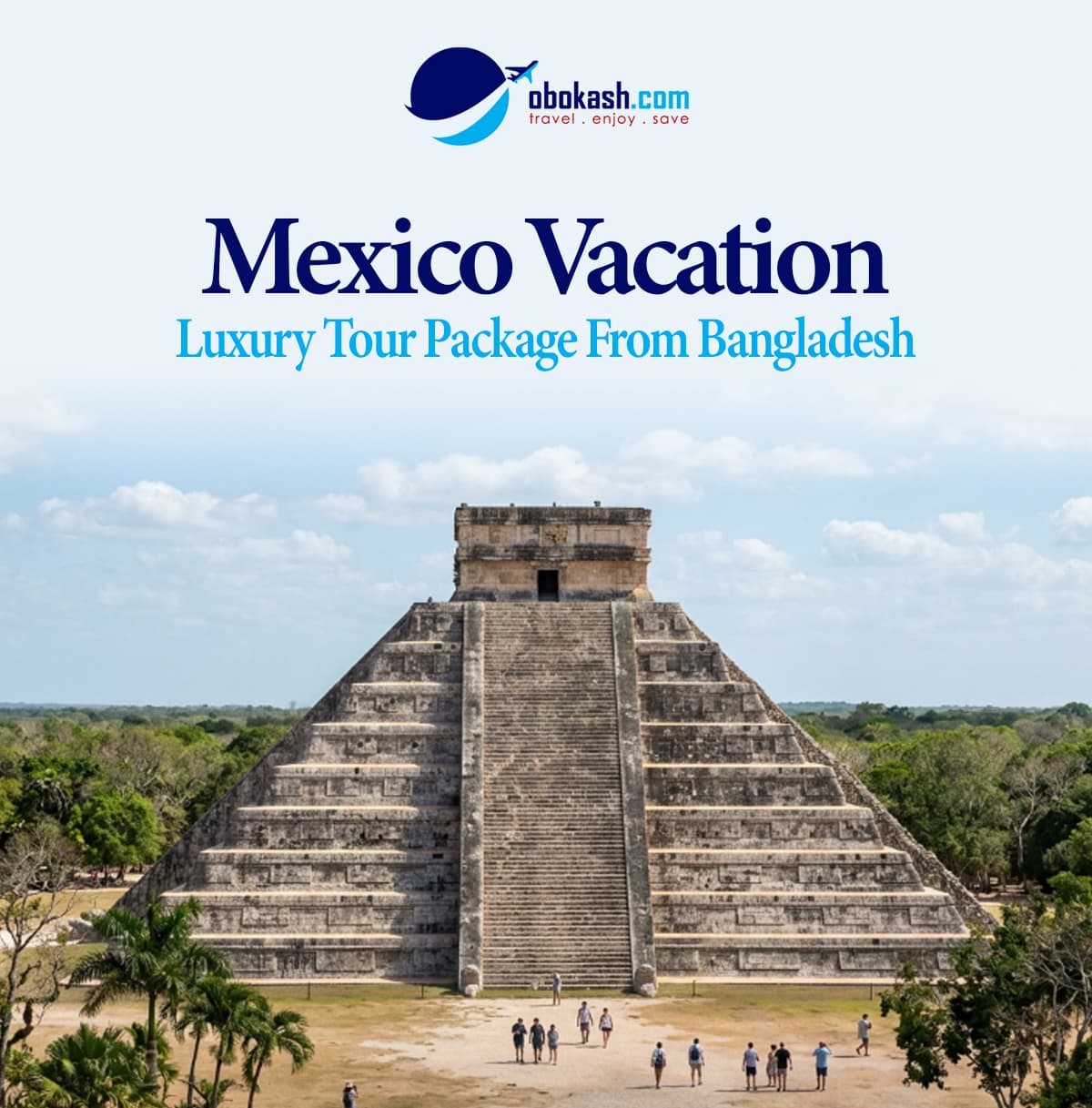 Luxury Mexico Vacation Package from Bangladesh