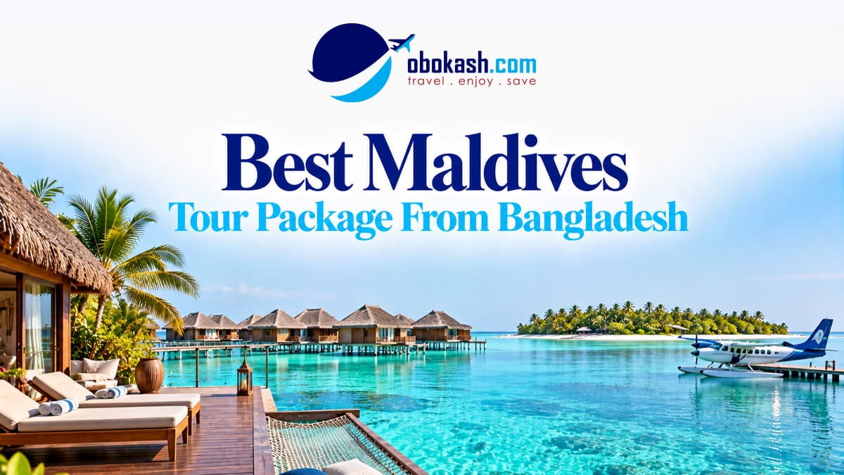 Maldives Tour Package From Bangladesh