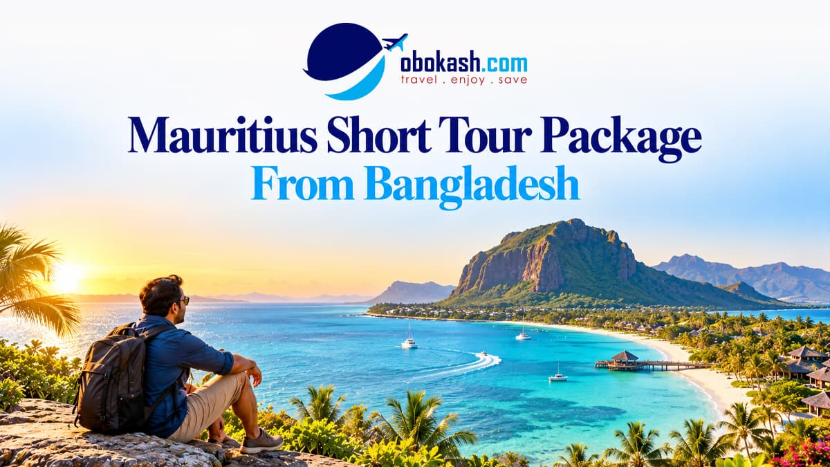 Mauritius Short Tour Package From Bangladesh