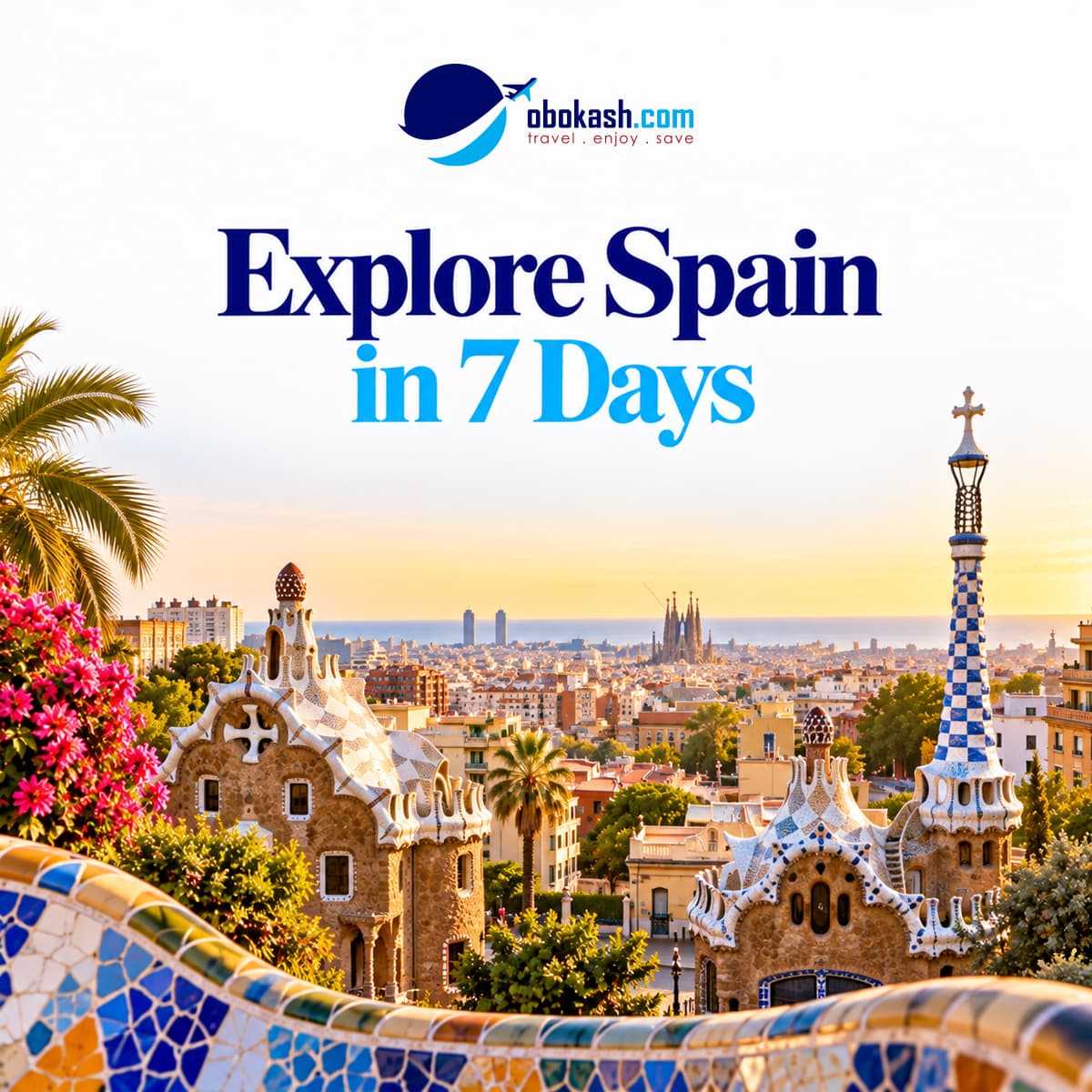 Explore Spain in 7 Days