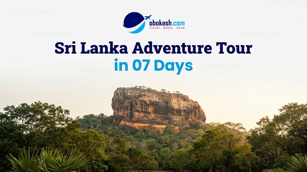 Sri Lanka Adventure Tour in 7 Days from Bangladesh