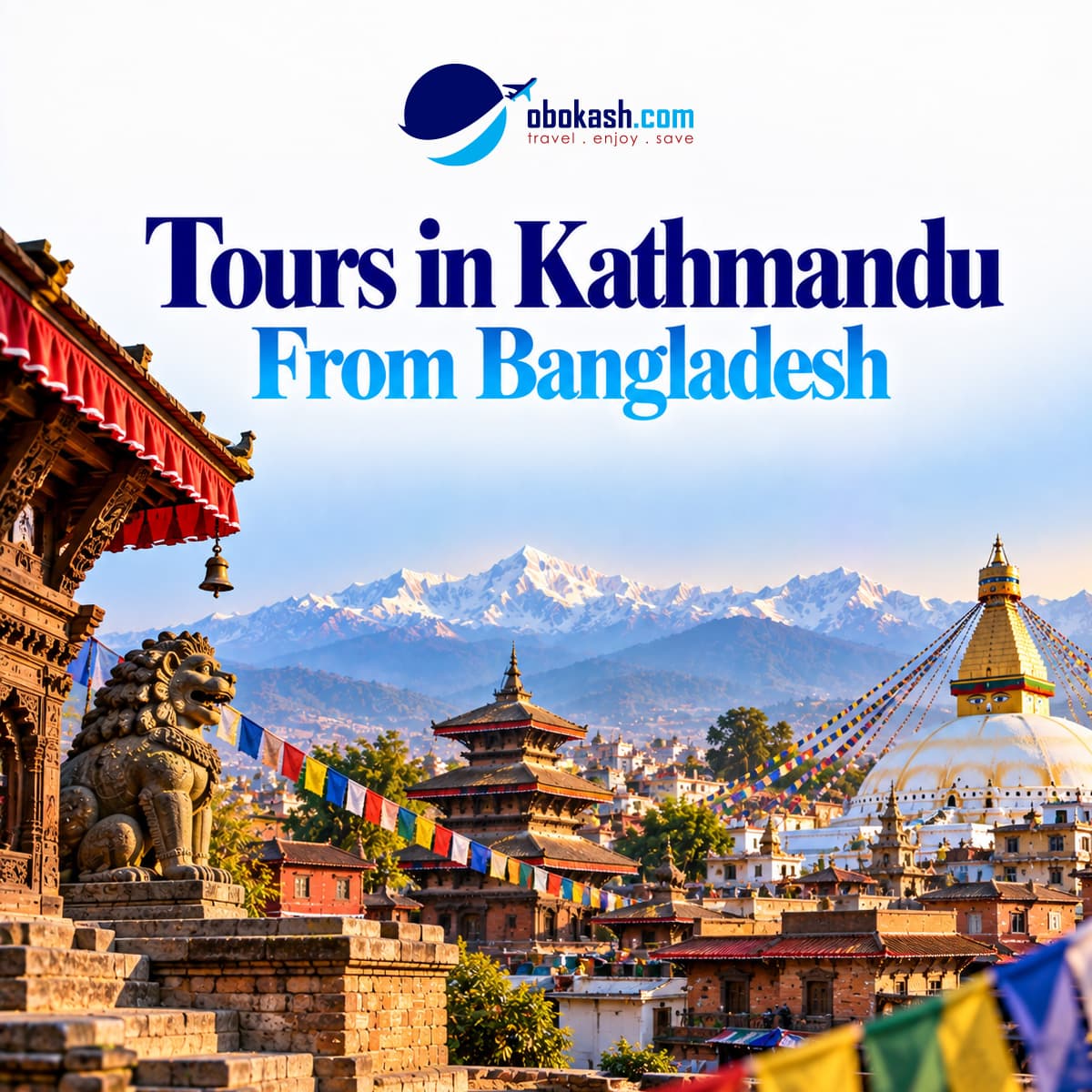Tours in Kathmandu From Bangladesh