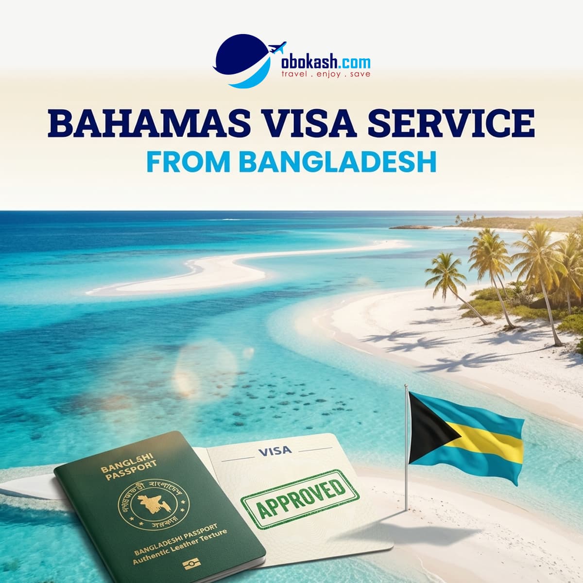 Bahamas Visa Service from Bangladesh