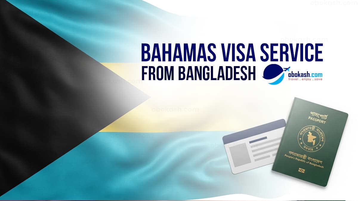 Bahamas Visa Service