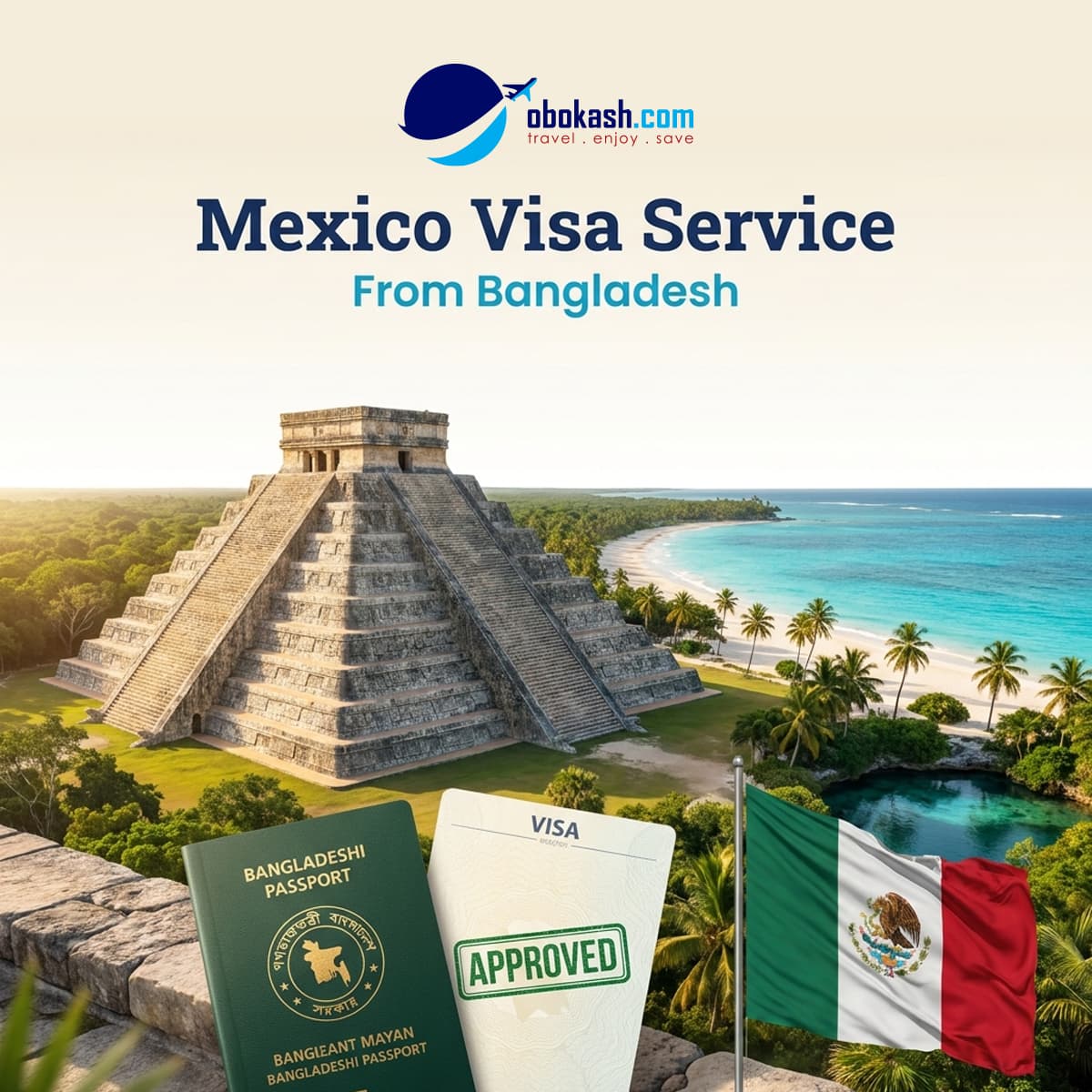 Mexico Visa Service from Bangladesh