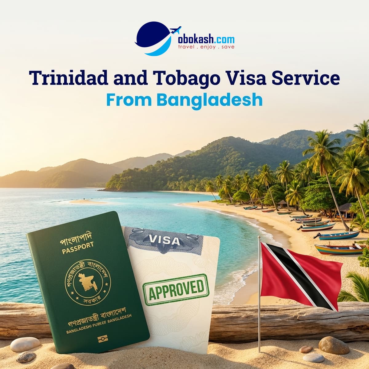 Trinidad and Tobago Visa Service from Bangladesh