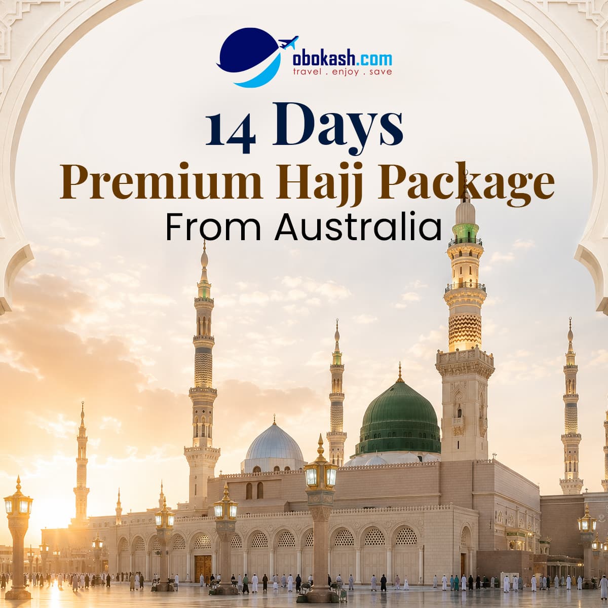 6. Thumbnail 14 Days Premium Hajj Package From Australia