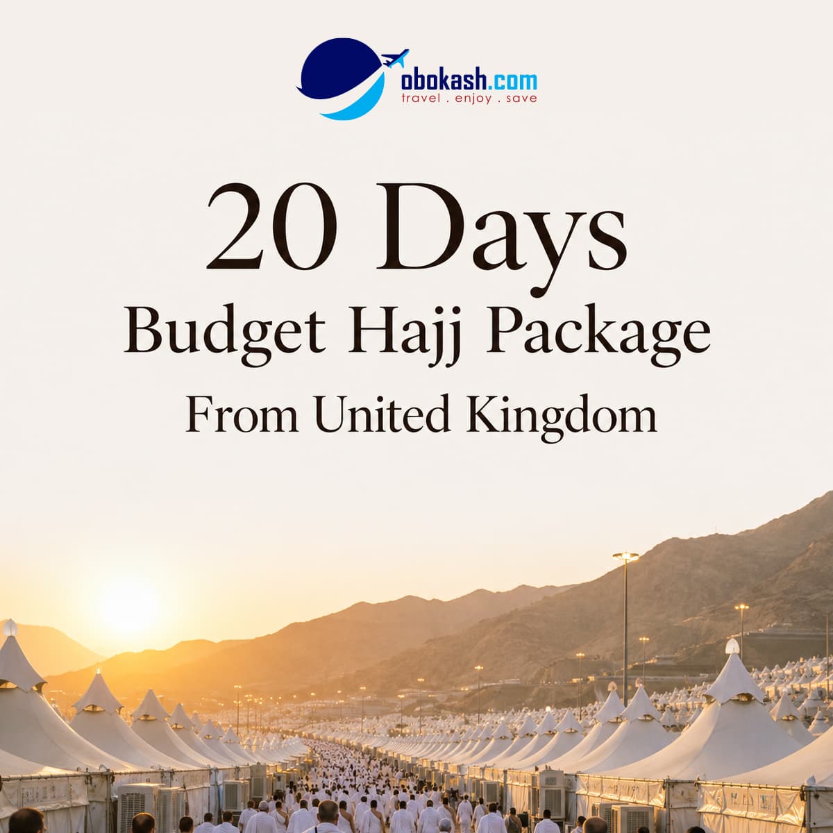 UK Budget Hajj Package